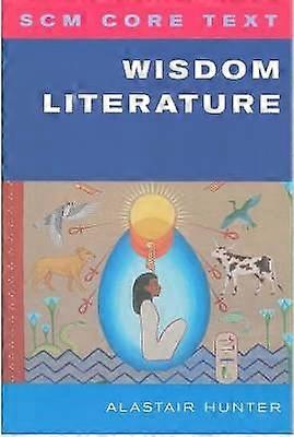 SCM Core Text: Wisdom Literature