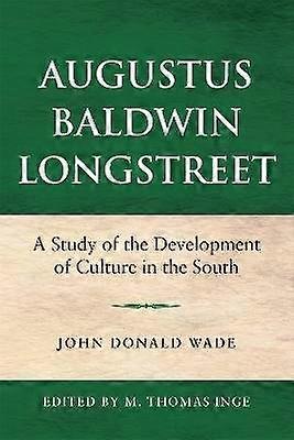 Augustus Baldwin Longstreet