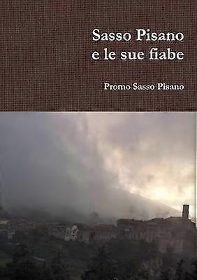 Sasso Pisano e le sue fiabe