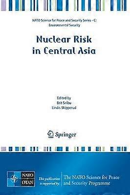 Nuclear Risk in Central Asia