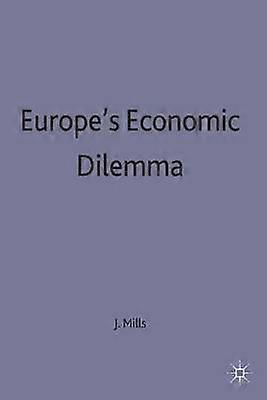 Europe's Economic Dilemma