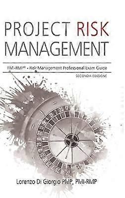 Project Risk Management 2 Edition
