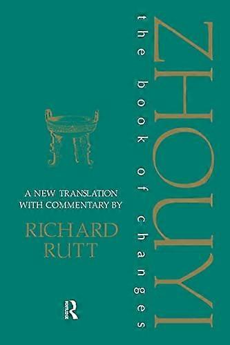 Zhouyi: A New Translation with Commentary of the Book of Changes