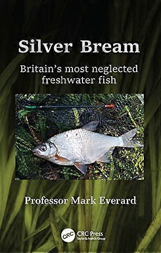 Silver Bream: Britains most neglected freshwater fish
