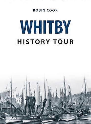Whitby History Tour