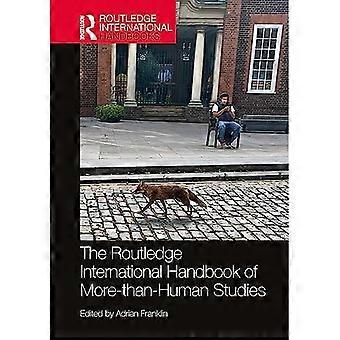 Routledge International Handbook of More-Than-Human Studies