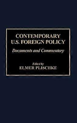 Contemporary U.S. Foreign Policy