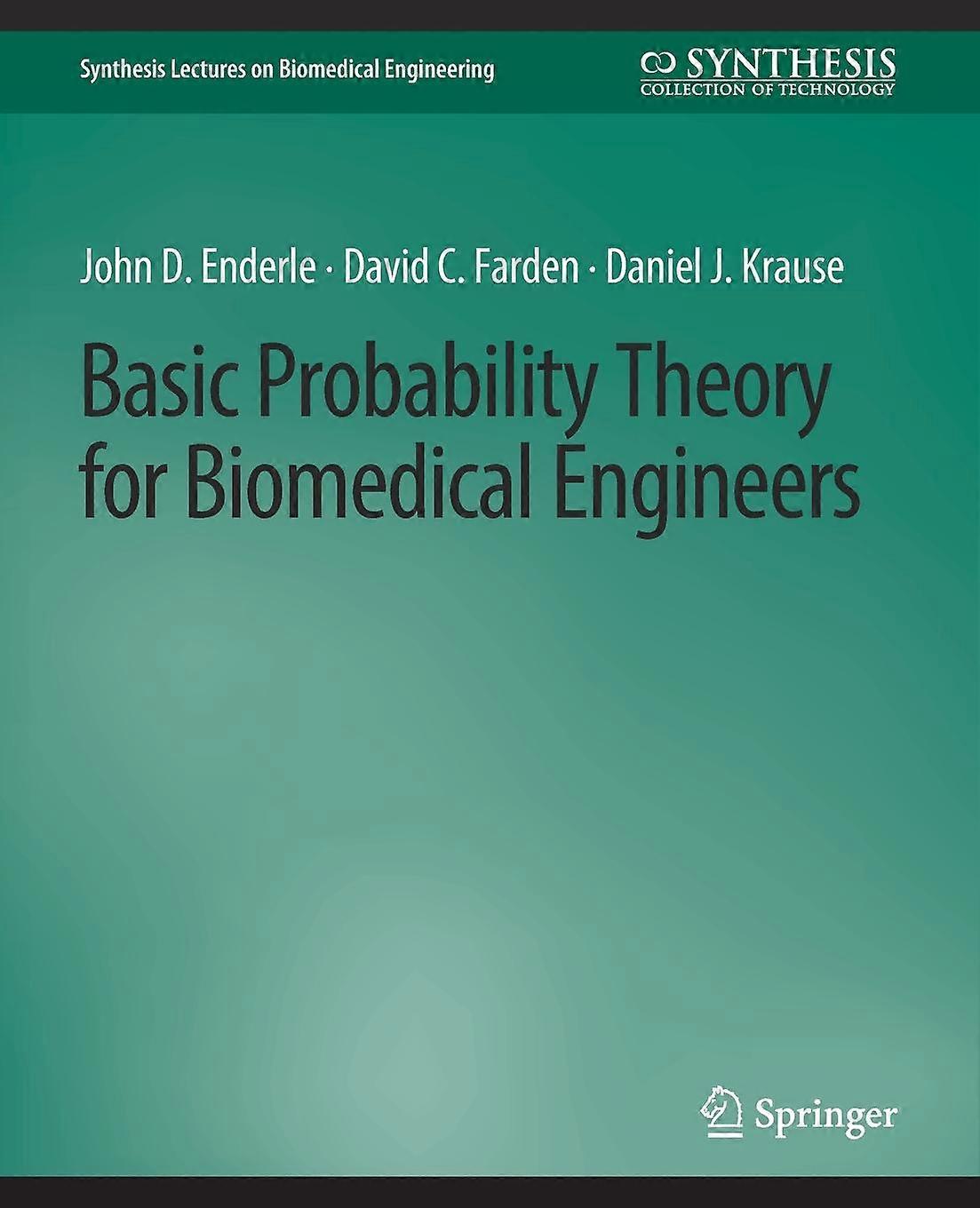Basic Probability Theory For Biomedical Engineers by John D. Enderle Paperback Book