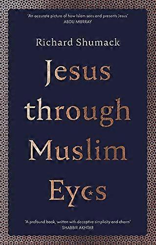 Jesus through Muslim Eyes