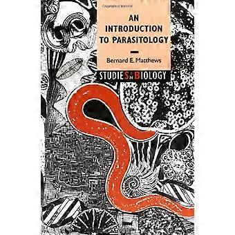 Eine Einführung in die Parasitologie (Studium der Biologie)