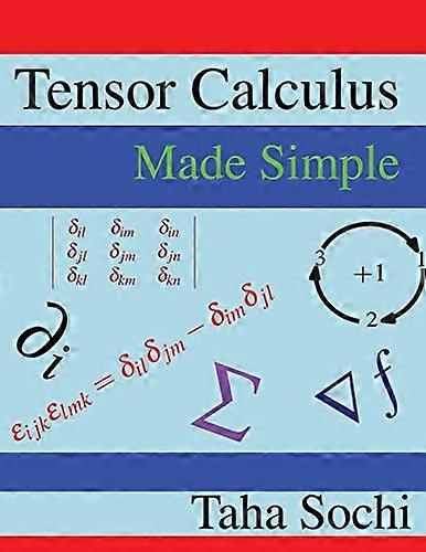 Tensor Calculus Made Simple