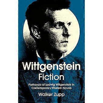 Wittgenstein Fiction : représentations de Ludwig Wittgenstein dans les romans occidentaux contemporains