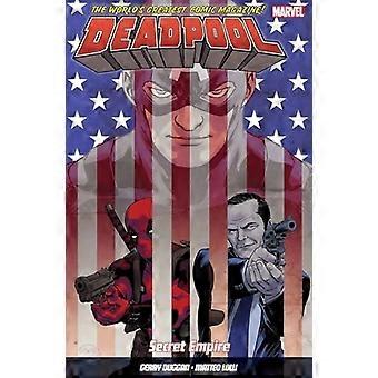Deadpool: World's Greatest Vol. 10: Secret Empire