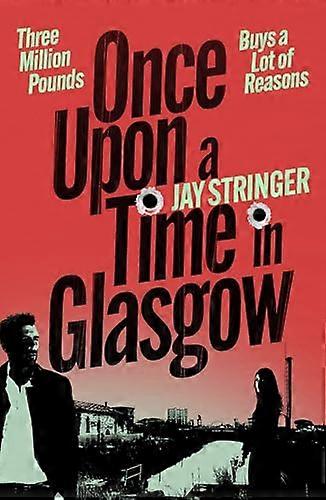 Once Upon a Time in Glasgow