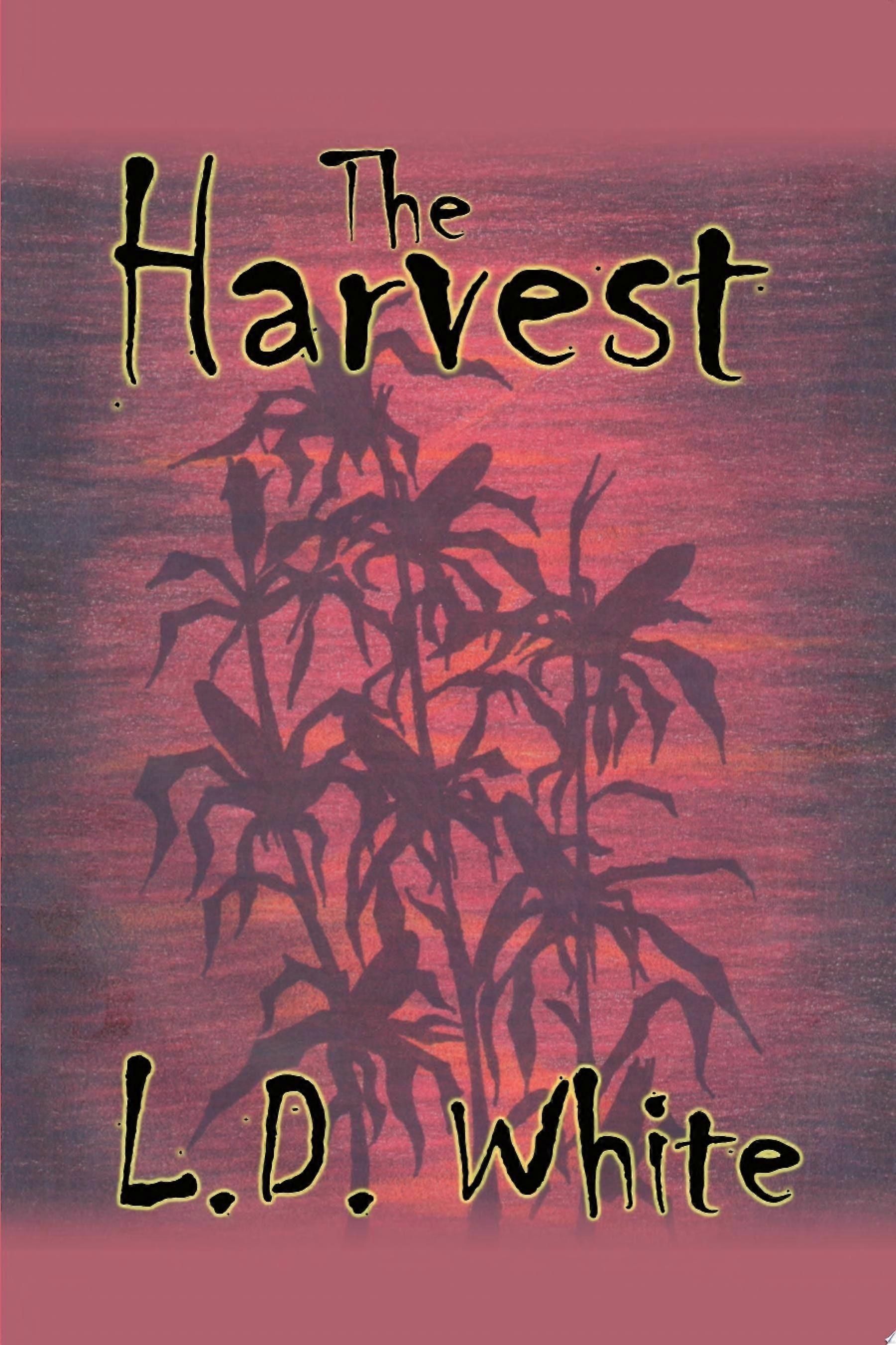 The harvest