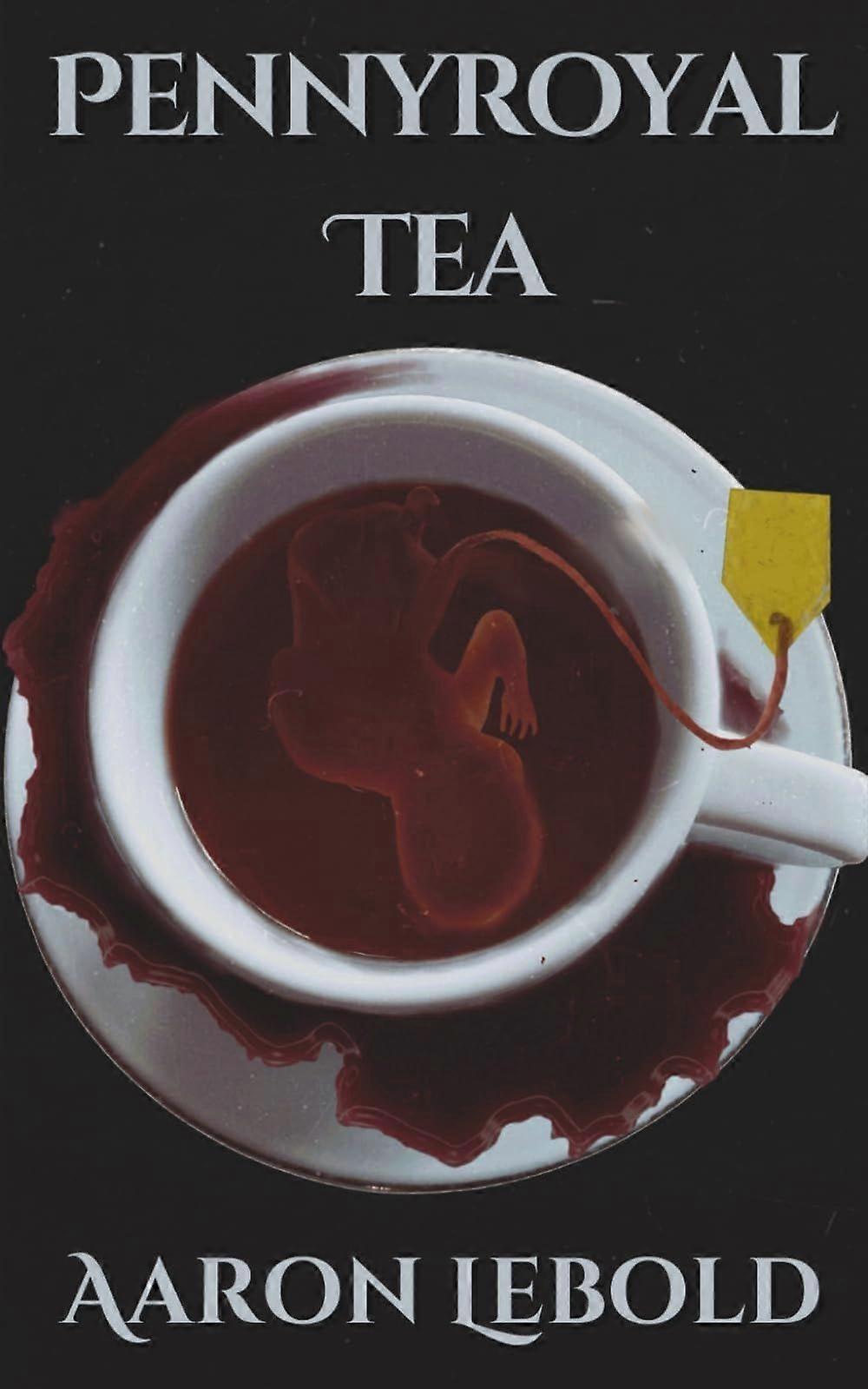 Pennyroyal tea