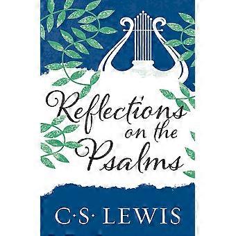 Reflections on the psalms