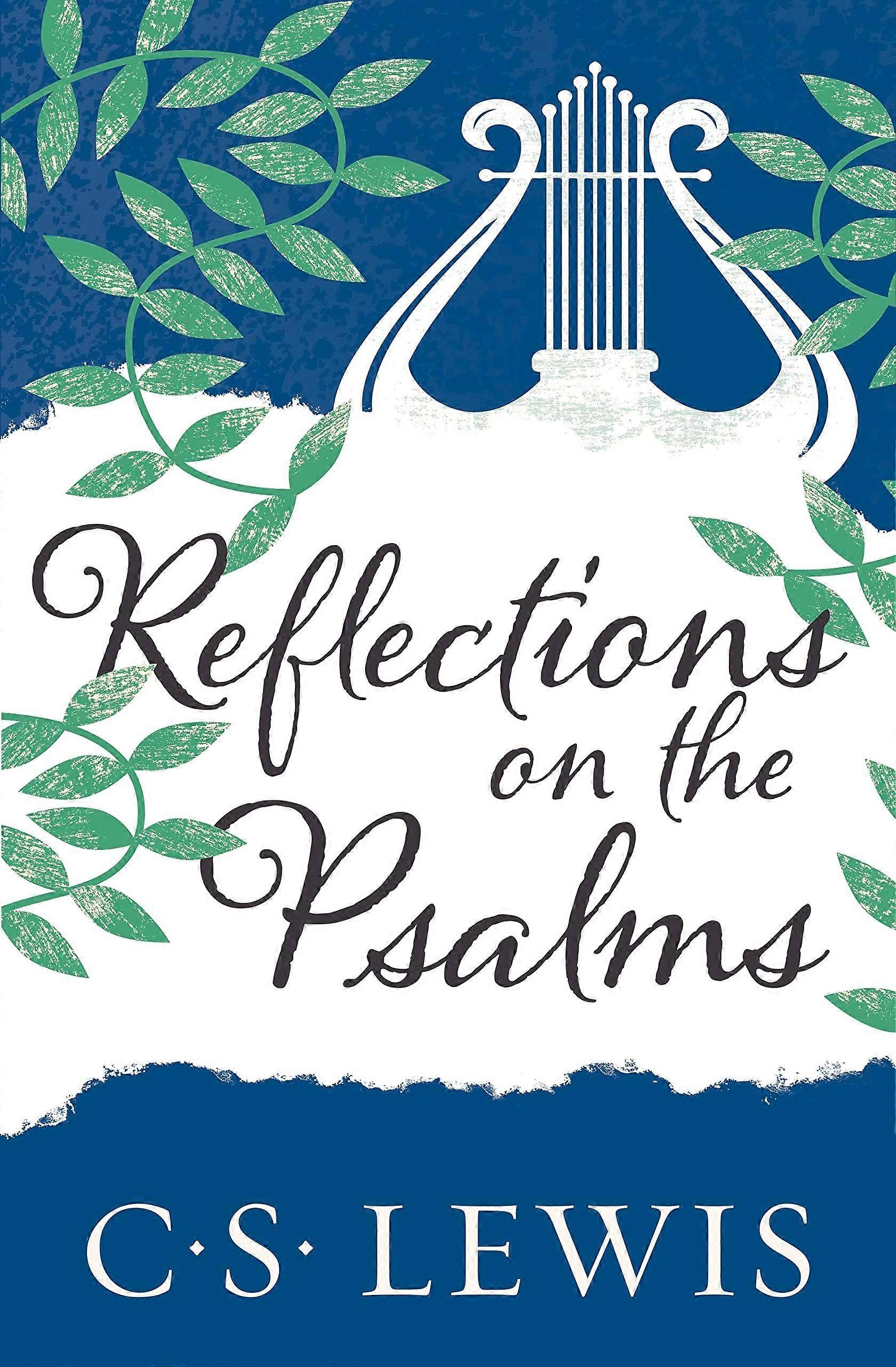 Reflections on the psalms