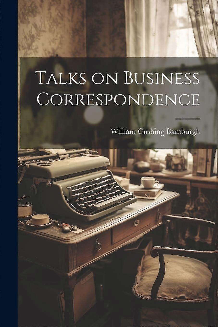 Talks on business correspondence