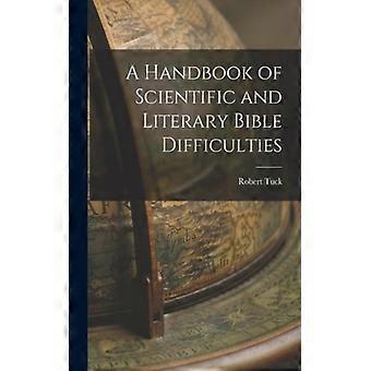 A Handbook Of Scientific And Literary Bible Difficulties - Robert Tuck - Paperback - English Book - History