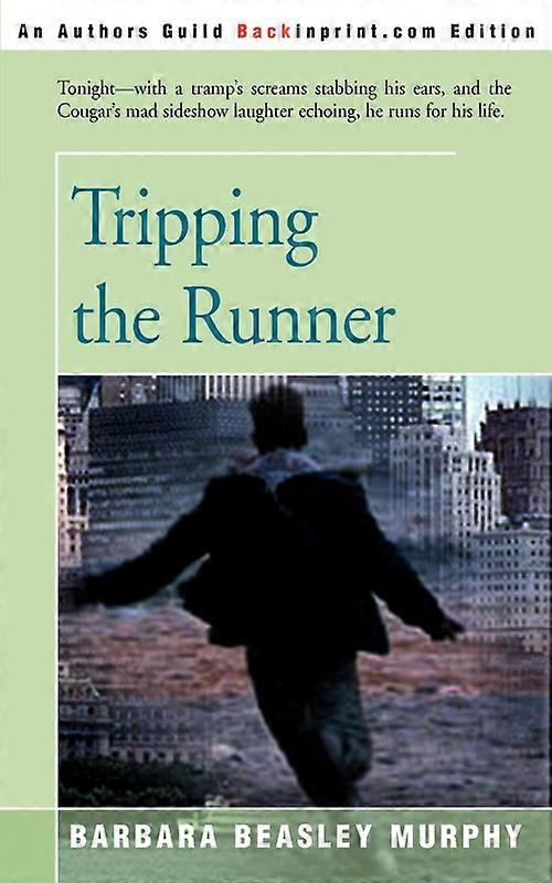Tripping The Runner