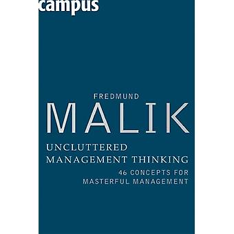 Pensamento de Gestão Descomplicado - Fredmund Malik