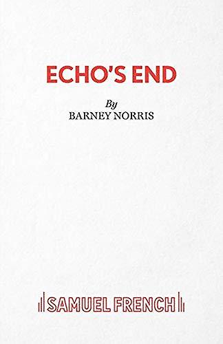 Echos End by Barney Norris Paperback Book