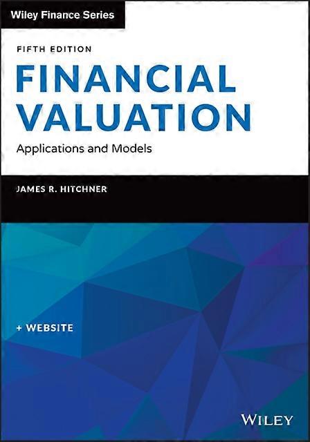 Financial Valuation by James R. Hitchner Hardback Book