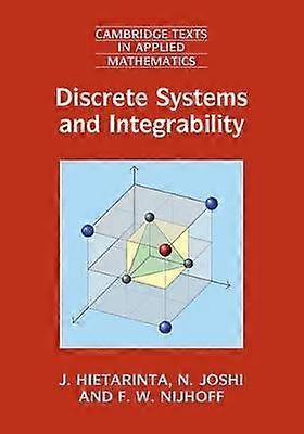 Discrete Systems and Integrability 54 Cambridge Texts in Applied Mathematics Series Number 54