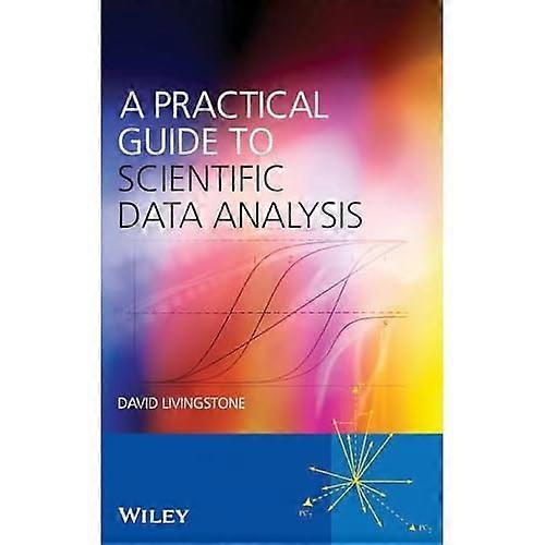 Una guía práctica para el análisis de datos científicos