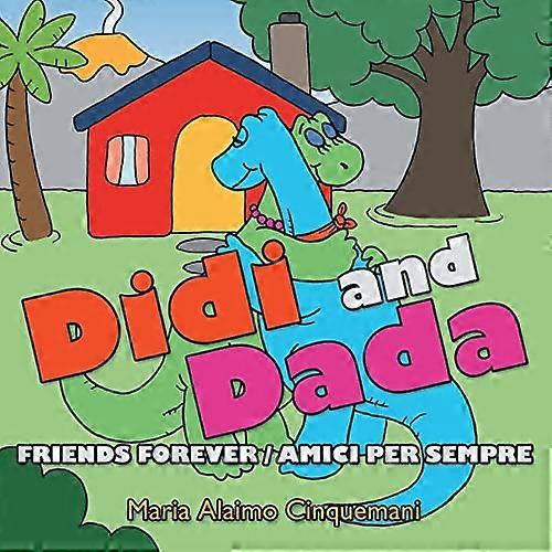 Didi and Dada: Friends Forever Amici Per Sempre