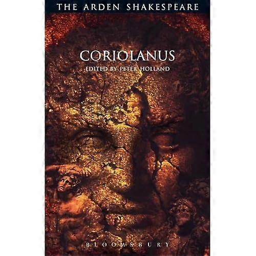 Coriolanus: Third Series (Arden Shakespeare Third Series) (The Arden Shakespeare Third Series)