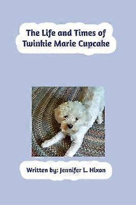 Život a časy Twinkie Marie Cupcake