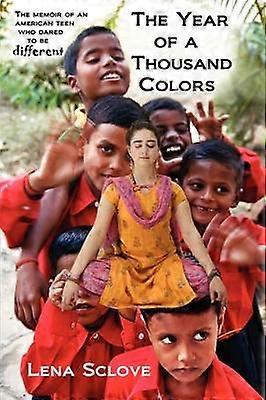 The Year of a Thousand Colors