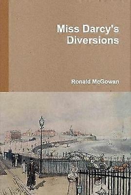 Miss Darcy's Diversions