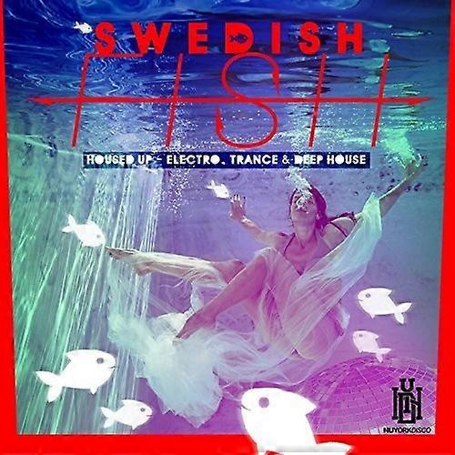 Swedish Fish - Housed Up - Electro, Trance & Deep House [COMPACT DISCS] Import SUA