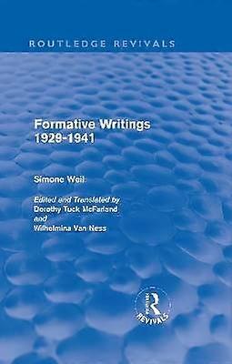 Formative Writings (Routledge Revivals)