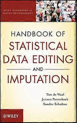Handbook of Statistical Data Editing and Imputation