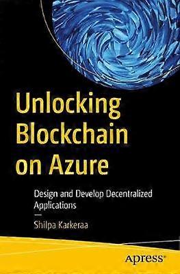 Unlocking Blockchain on Azure