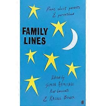 Family Lines Poems About Parents and Parenthood