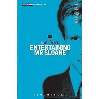 Entertaining Mr Sloane (Modern Plays) (Modern Plays)