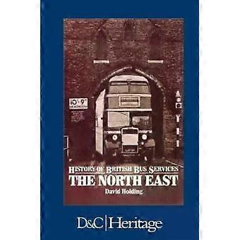 História do Serviço de Ônibus Britânico no Nordeste - David Holding