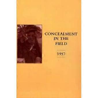 Concealment In The Field 1957 - The War Office
