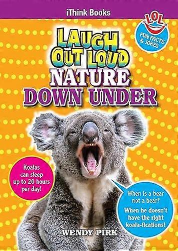 Laugh Out Loud Nature Down Under