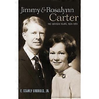 Jimmy And Rosalynn Carter - Godbold, Jr., E. Stanly - Hardback - en Book