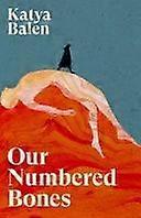 Our numbered bones