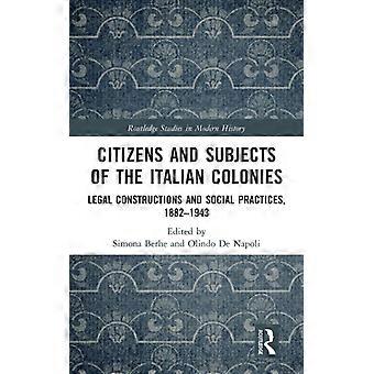 Cidadãos e súditos das colônias italianas: construções legais e práticas sociais - Taylor & Francis Ltd - Capa dura - Livro em inglês - História