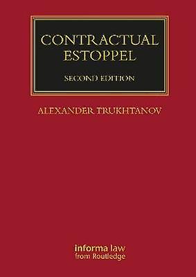 Préclusion contractuelle