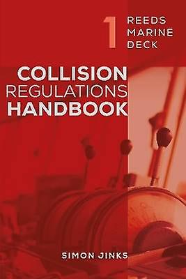 Reeds Marine Deck 1: Collision Regulations Handbook