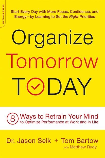 Organize Tomorrow Today - Tom Bartow - Paperback - English Book - Time management